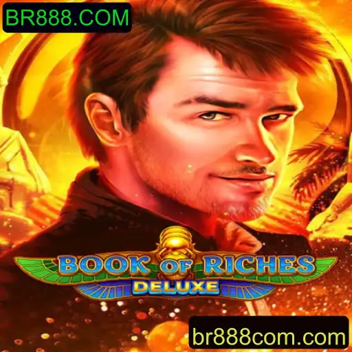 Descobrindo o Fascinante Mundo de Book of Riches Deluxe no BR888.COM
